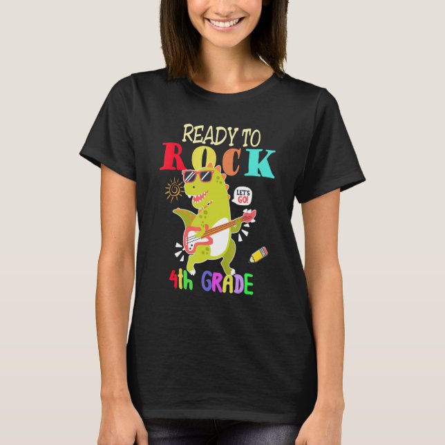 First Day Of 4th Grade Ready To Rock Kindergarten  T-Shirt (Front)