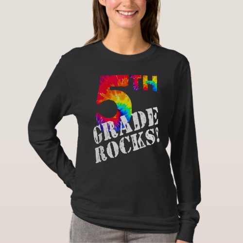 First Day Of 5th Grade Rocks Tie Dye Student Back  T_Shirt