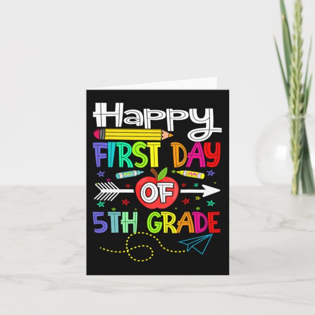 First Day of 5th Grade Teacher Back to School  Card (Front)