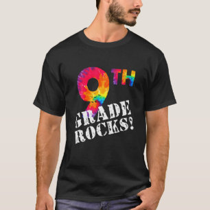 First Day Of 9Th Grade Rocks Tie Dye Student Back T-Shirt
