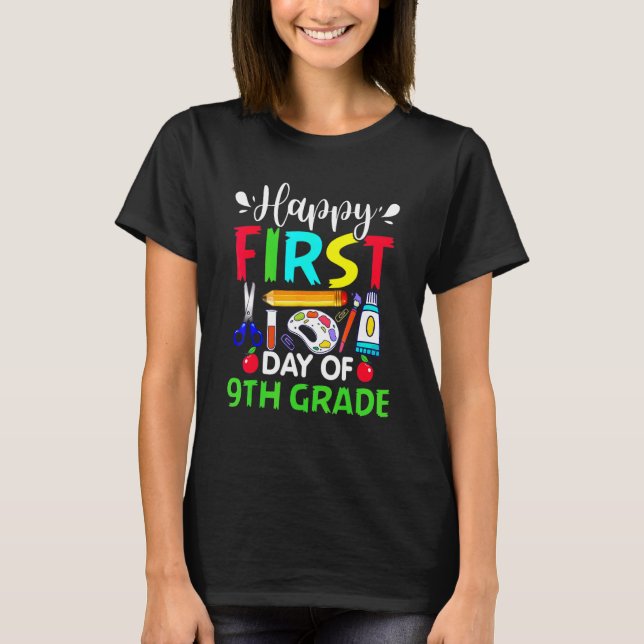 First Day Of 9th Grade Teacher Back To School Stud T-Shirt (Front)
