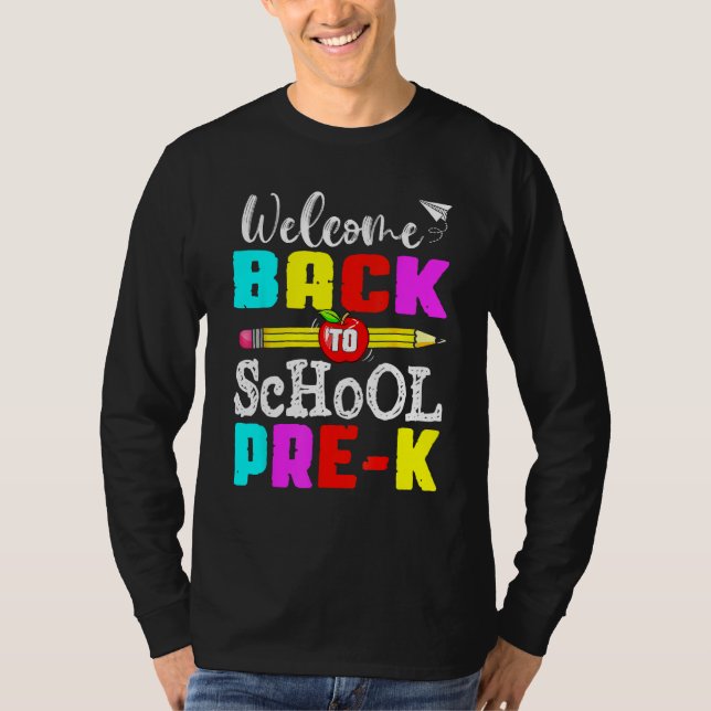 First Day Of Back To School Pre K Student Teacher  T-Shirt (Front)