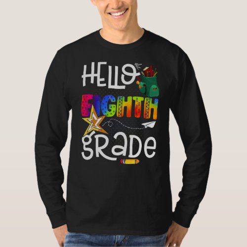 First Day Of Eighth Grade Im Ready To Crush 8th G T_Shirt
