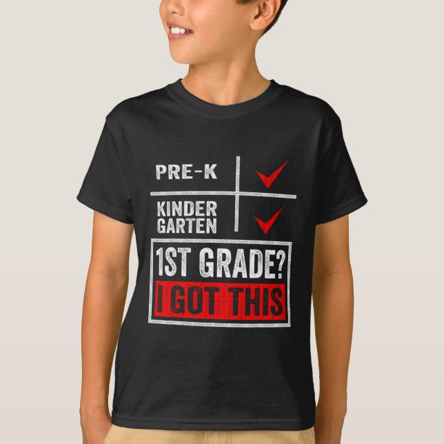 First Day Of First Grade  Boys Girls Back To Schoo T-Shirt (Front)
