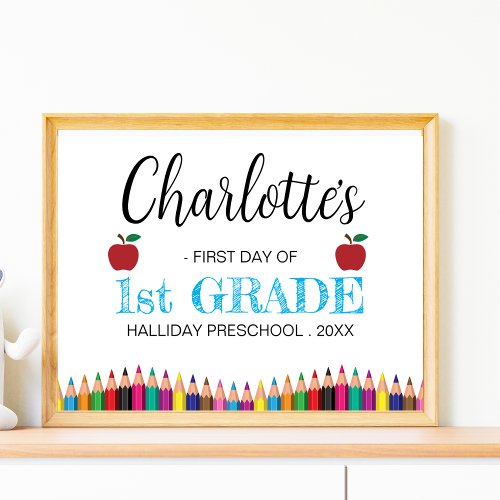 First Day of First Grade Minimalist Back to school Poster