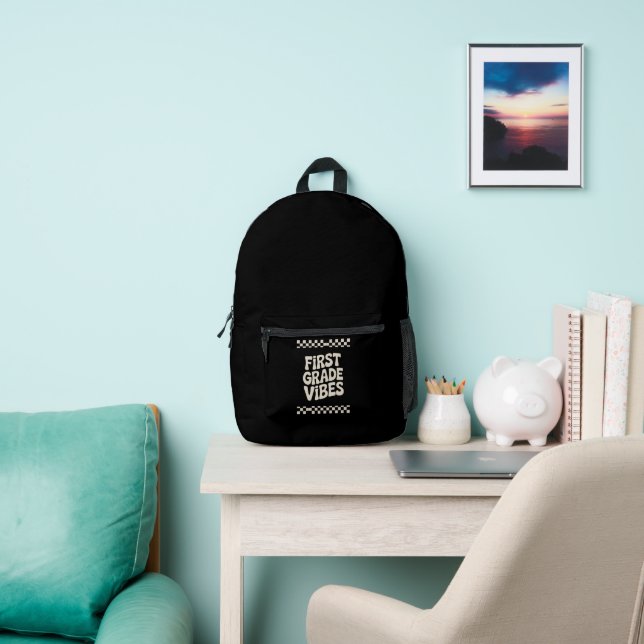 First Day of First Grade Vibes Back to School Printed Backpack (Insitu)