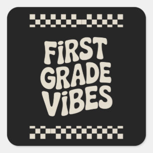 First Day of First Grade Vibes Back to School Square Sticker