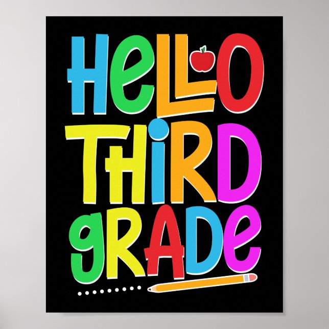First Day Of Hello Third Grade Teacher Poster (Front)