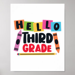 First Day Of Hello Third Grade Teacher Poster