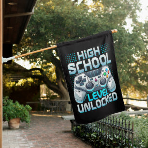 First Day of High School Level Unlocked House Flag