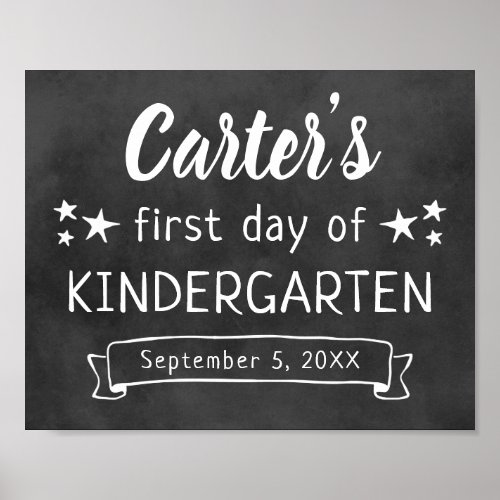 First Day of Kindergarten Black Chalkboard Sign