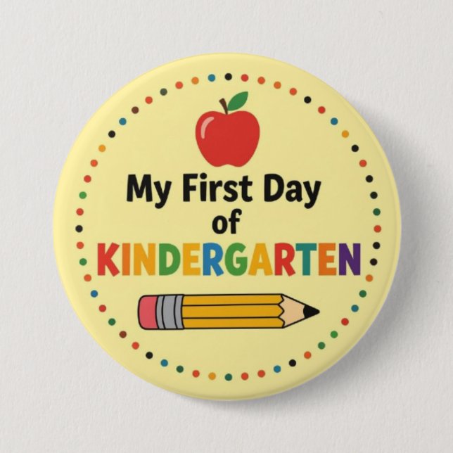 First Day of Kindergarten Button (Front)