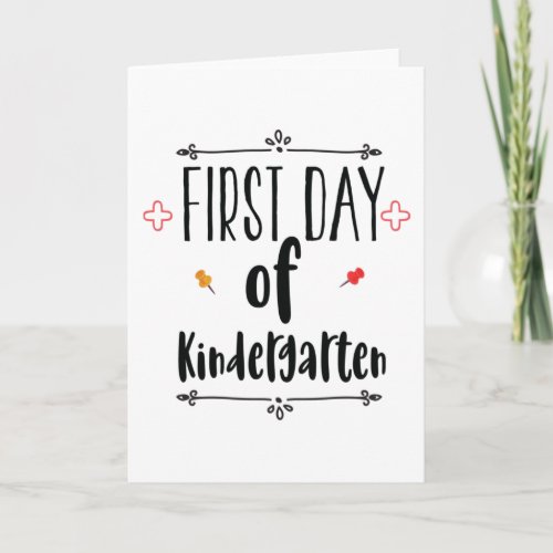First Day of Kindergarten Card