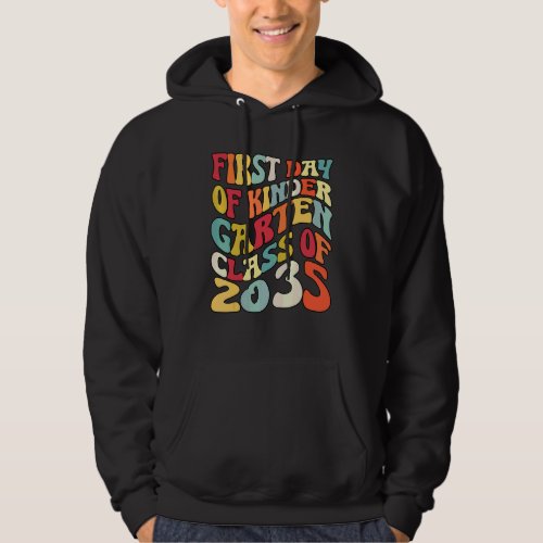 First Day Of Kindergarten Class Of 2035 Hoodie