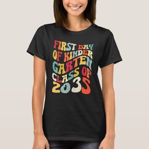 First Day Of Kindergarten Class Of 2035 T-Shirt