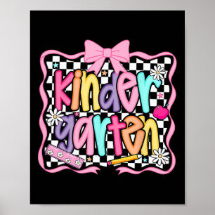 First Day Of Kindergarten Floral Bundle For Teache Poster