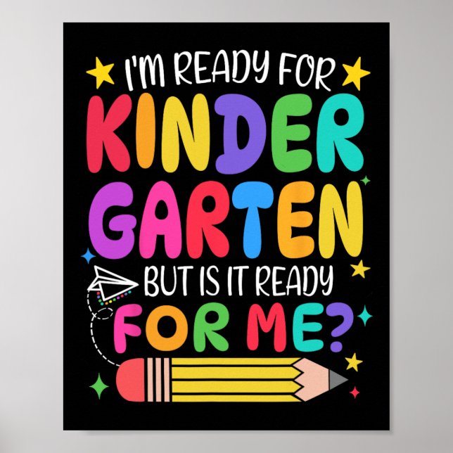 First Day Of Kindergarten Girls Boys First Day Of  Poster (Front)
