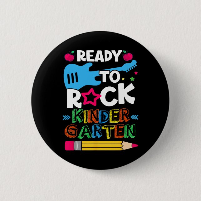 First Day Of Kindergarten Ready To Rock Kindergart Button (Front)