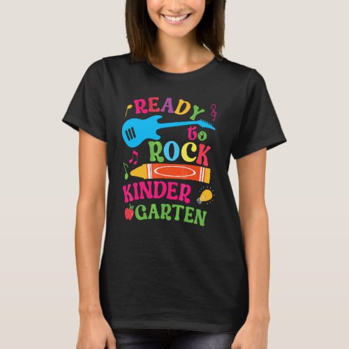 First Day Of Kindergarten Ready To Rock Kindergart T-Shirt