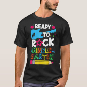 First Day Of Kindergarten Ready To Rock Kindergart T-Shirt