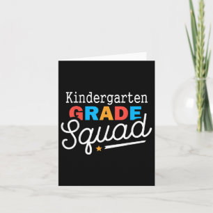 First Day Of Kindergarten Squad Teacher Back To Sc Card