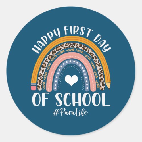 First Day Of Para Life Back To School Leopard Classic Round Sticker