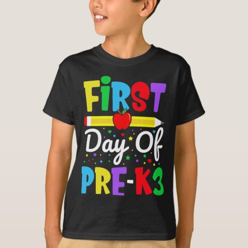 First Day of Pre_K3 Rainbow Preschool Kids T_Shirt