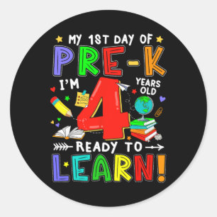 First Day Of Pre-k 4 Years Old Ready To Learn Boy Classic Round Sticker