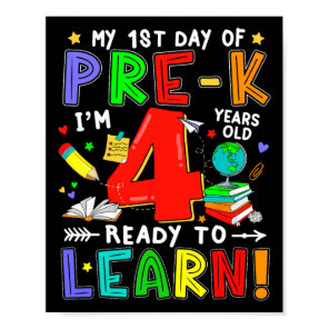 First Day Of Pre-k 4 Years Old Ready To Learn Boy  Poster