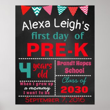 First Day Of Pre-k School Chalkboard Sign by 10x10us at Zazzle