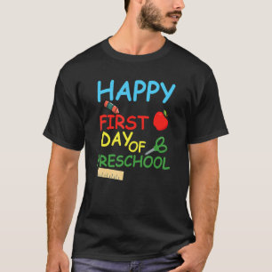 First Day Of Preschool Back To School Teacher T-Shirt