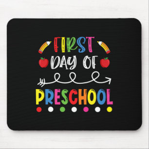 First Day Of Preschool Byck To School Teacher Stud Mouse Pad