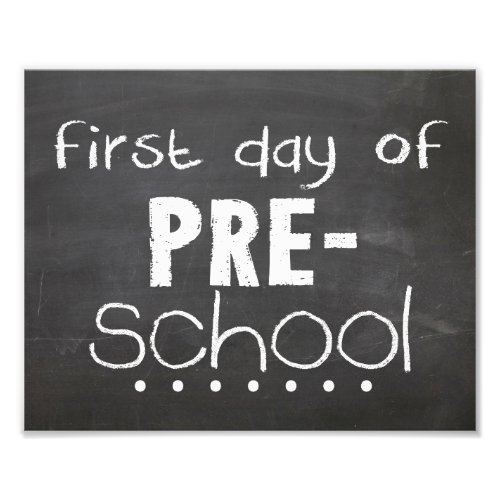 First Day of Preschool Chalkboard Sign