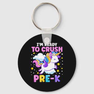 First Day of Preschool I'm Ready To Crush Pre-K Un Keychain