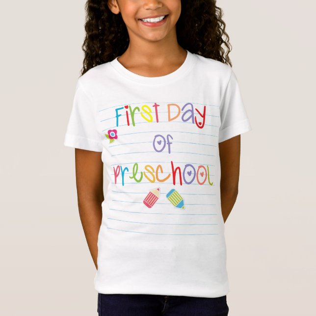 First Day of Preschool T-Shirt (Front)