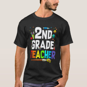 First Day Of School 2nd Grade Teacher Back To Scho T-Shirt