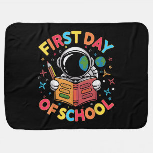 First Day of School Astronaut Space Back to School Baby Blanket
