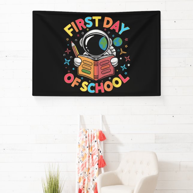 First Day of School Astronaut Space Back to School Banner (Insitu)