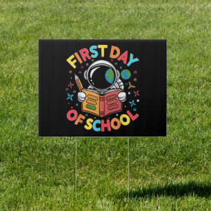 First Day of School Astronaut Space Back to School Sign