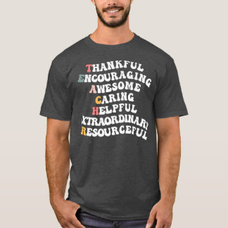 First Day of School Back To School Teach Teacher W T-Shirt