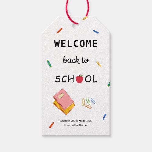 First Day of School Back To School Teacher Crayons Gift Tags