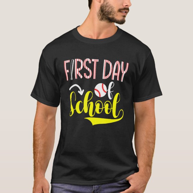 First Day Of School Baseball  Welcome Back To Scho T-Shirt (Front)