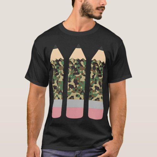 First Day Of School Camouflage Pencil Trio Teacher T_Shirt