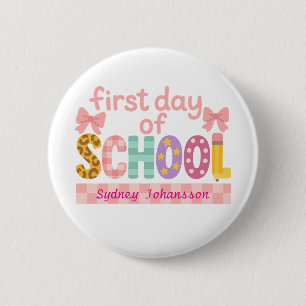 First Day of School Cute Back to School Button