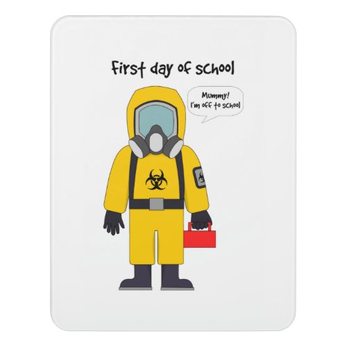 First day of school door sign