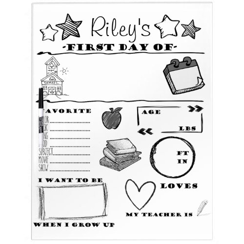 First Day of School Dry Erase Board