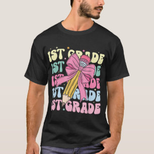 First Day Of School First Grade Pencil Coquette  T-Shirt