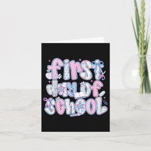 First Day Of School Funny Back To School Student T Card