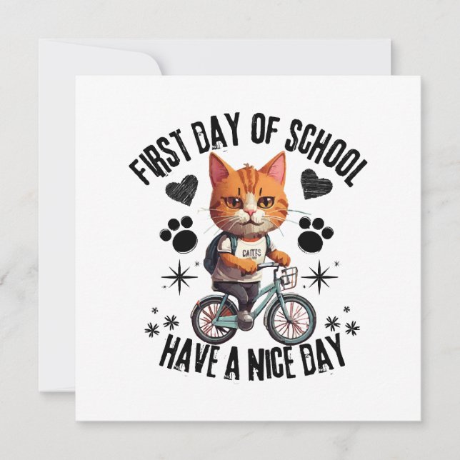 First Day Of School Have A Nice Day (Front)