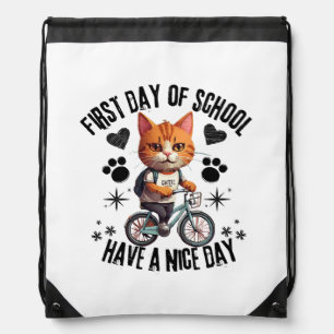 First Day Of School Have A Nice Day Drawstring Bag